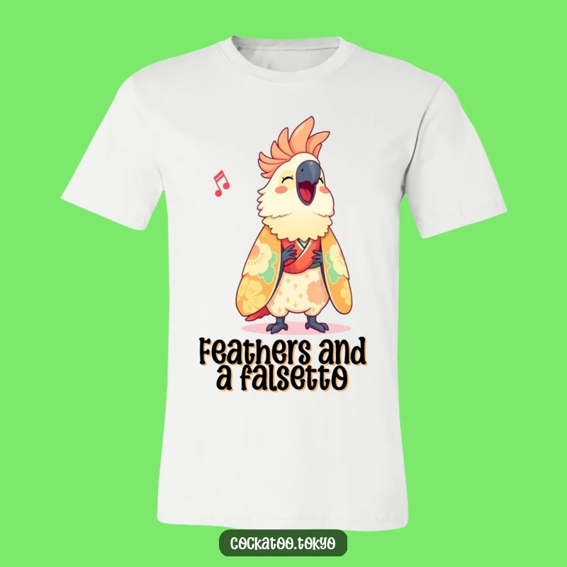 Funny Cockatoo T-Shirt: Vibrant Kimono Singer, Hilarious Bird Tee, Perfect Funny Gift